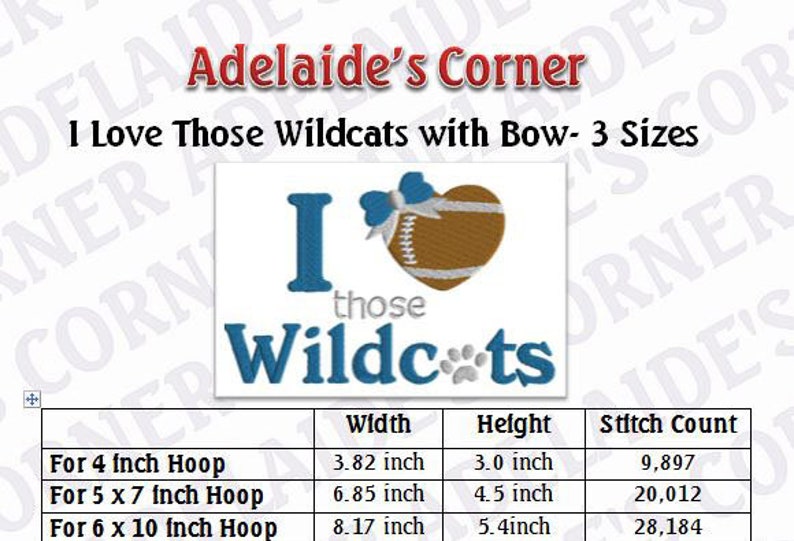 May include: An embroidered design with the text "I Love Those Wildcats" and a football-shaped heart with a blue bow. The design includes paw prints and is available in three sizes: 3.82 x 3.0 inches, 6.85 x 4.5 inches, and 8.17 x 5.4 inches.