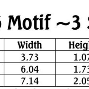 May include: A white chart with the text "2026 Motif ~3 Sizes" at the top. The chart has three rows with measurements for width, height, and stitch count. The first row shows a width of 3.73 inches, a height of 1.07 inches, and a stitch count of 4385.