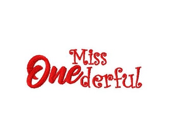 Miss Onederful, 1st Birthday Machine Embroidery Design, digital download