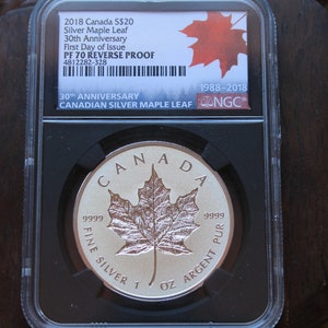 2018 Canada Silver Maple Leaf 30th Anniversary PF70 First Day of Issue