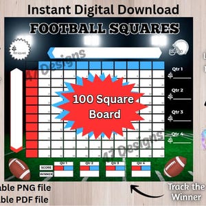 May include: Digital download of a football squares board with a 100-square grid. The design includes a red and blue starburst, football graphics, and text that reads "FOOTBALL SQUARES" and "100 Square Board".