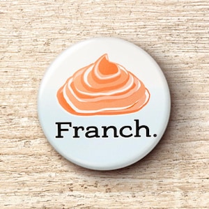 Franch Pin Button - Prestige TV Dipping Sauce French Dressing & Ranch Pinback Buttons
