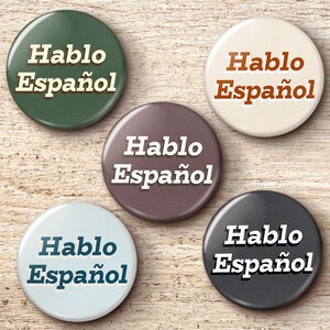 Multicolor Hablo Español Pin Button - I Speak Spanish Bilingual Se Habla Espanol Bulk Pinback Buttons
