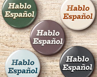 Multicolor Hablo Español Pin Button - I Speak Spanish Bilingual Se Habla Espanol Bulk Pinback Buttons