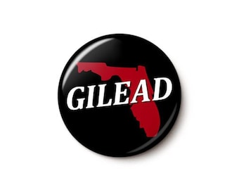 Gilead Florida Pin Button | Anti-Florida Abortion Ban Pin | Women's Reproductive Rights Pro-Choice | 1 Inch or 1.75 Inch Pinback Button