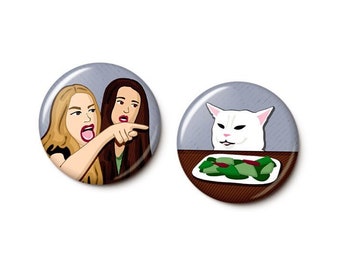 Woman Yells At Cat Button Set | Funny Cat Meme Pins | Women Yelling At Salad Cat Pin Set | 1 Inch or 1.75 Inch Pinback Buttons