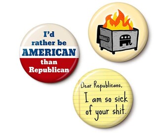 Anti-Republican Buttons Pin Set | Patriotic Anti-GOP Pins | Trump MAGA Cult Vote Them Out | 1 Inch or 1.75 Inch Pinback Buttons