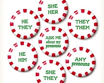 Christmas Pronoun Pin Button | Holiday Pronoun Pin | They Them She He Ask Me | Xmas Bulk Pronoun Pins | 1 Inch or 1.75 Inch Pinback Button