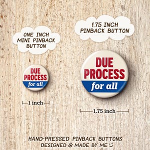 Due Process Pin Button - Rule Of Law Pro-Immigration Anti-ICE Protect Immigrants Pinback Buttons afbeelding 2