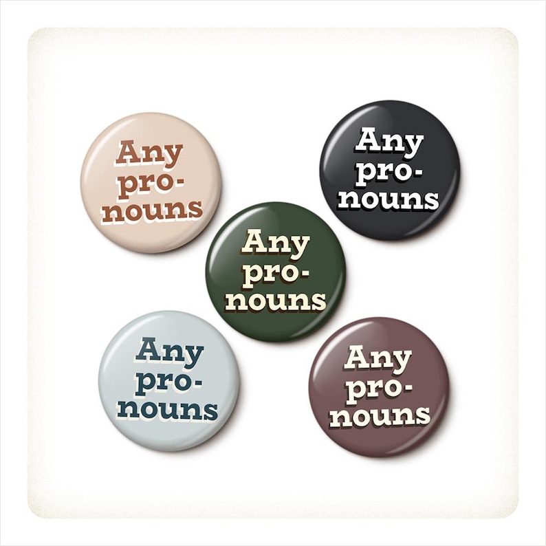 Earth Tones Pronoun Pins Multipack She He They Them Any Ask Any pronouns