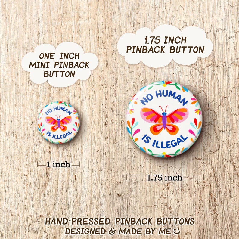 No Human Is Illegal Pin Button - Pro-Immigration Migration Butterfly Pinback Buttons image 2
