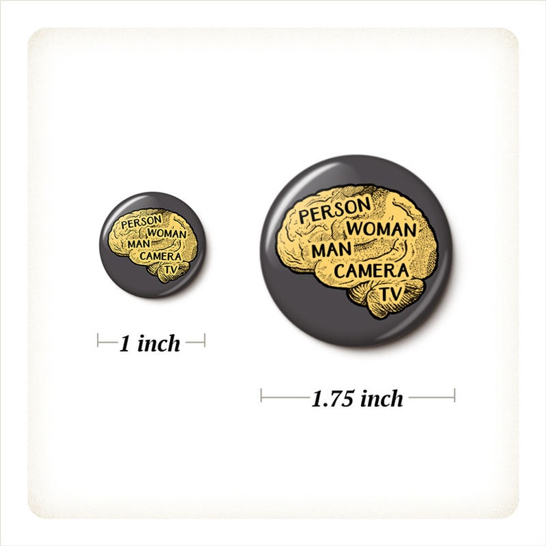 Person Woman Man Camera TV Button or Magnet Trump/'s Big Brain Pin 1 Inch or 1.75 Inch Pinback Button or Magnet Anti-Trump Pin