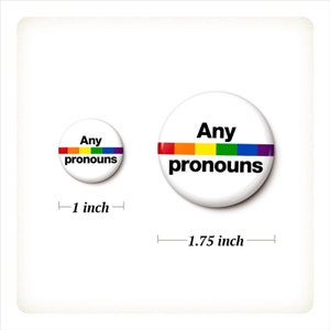 Pronoun Pin Helvetica Pride Flag Pronoun Pin Button She He They Them Any Ask Me Bulk Pronoun Pins 1 Inch or 1.75 Inch Pinback Button image 9
