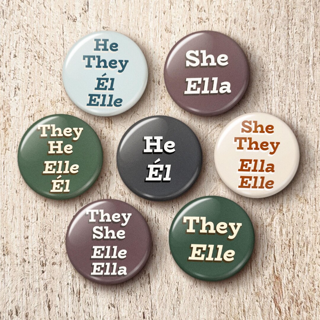 Spanish Bilingual Pronoun Pins Multipack - Ella Él Elle Earth Tones ...