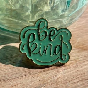 Be Kind Enamel Pin Funny Motivational Quote Pin Mental Health Awareness Cute Aesthetic Flair Pin Teacher Gift – Kindness Lapel Pin