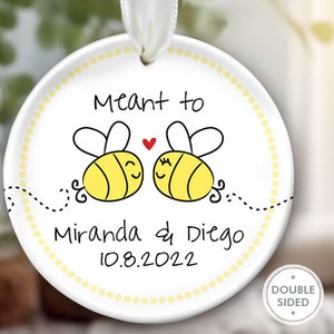 Bride to Bee Ornament Meant to Bee Ornament Engaged Couple Ornament Personalized Keepsake Engagement Gift Christmas Together Ornament OR480 image 2