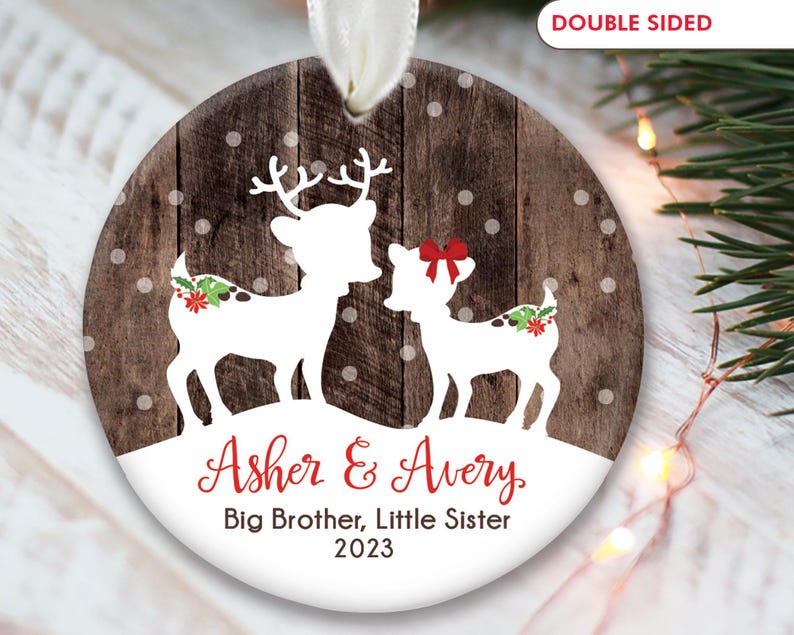 Sibling Ornament, Big Brother, Little Sister, Big Sister, Little Brother, Personalized Christmas Ornament, Deer Ornament fake "wood"
