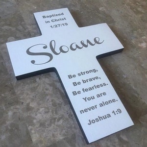 Joshua 1:9 - Christian Cross for Baptism | Personalized cross | Gift for Boy, gift for Girl | gift for baby