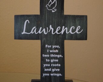 Personalized wood Cross with stand, Baptism gift for boy, Personalized cross for boy or girl, Roots and Wings saying, gift for girl