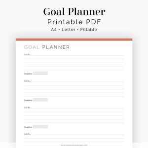 May include: A printable goal planner in PDF format. The planner is designed for A4 or Letter size paper and is fillable. The planner has a brown header with the text "GOAL PLANNER" and includes four sections for setting goals and deadlines.