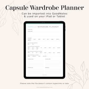 May include: A digital planner template for creating a capsule wardrobe. The template is designed for use with the GoodNotes app on an iPad or tablet. The template includes sections for wardrobe goals, style theme, color palette, and more.