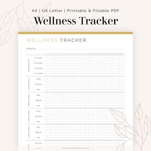 May include: A4 printable wellness tracker. The design includes a grid for monitoring sleep duration, sleep quality, energy levels, mood, stress levels, and nutrition. The title "Wellness Tracker" is at the top.