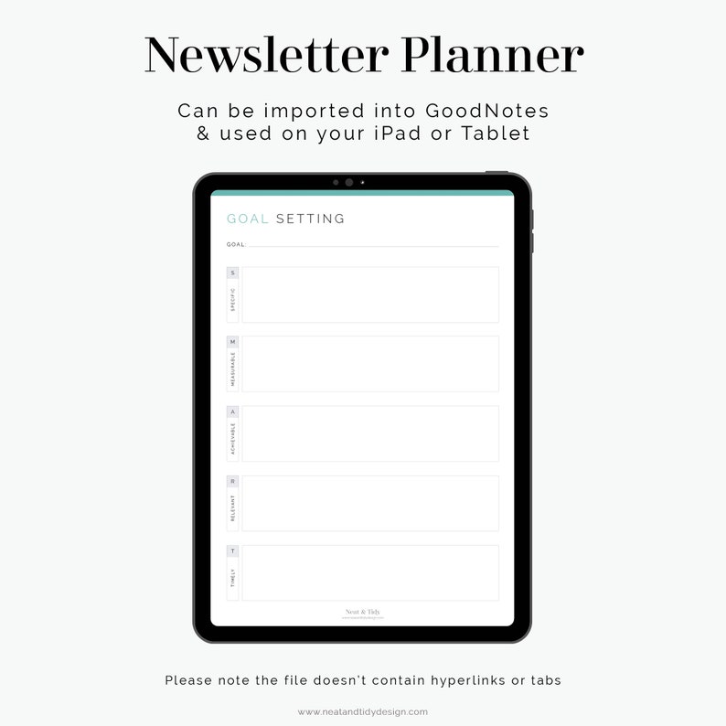 May include: A digital tablet screen displaying a newsletter planner template with the text "GOAL SETTING" and "GOAL" on a white background. The template is designed for use with the GoodNotes app.