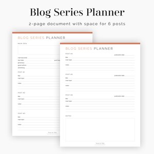 May include: A printable blog series planner with space for six posts. The planner includes sections for main idea, main topic, title, notes, and publication date. The planner is designed to help bloggers plan and organize their blog series.