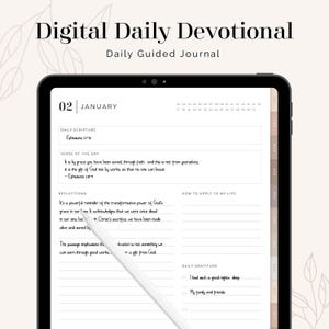 May include: Digital Daily Devotional journal displayed on a tablet. The screen shows a daily guided journal entry for January 2nd, with sections for scripture, verse of the day, reflections, and gratitude. A stylus rests on the screen.
