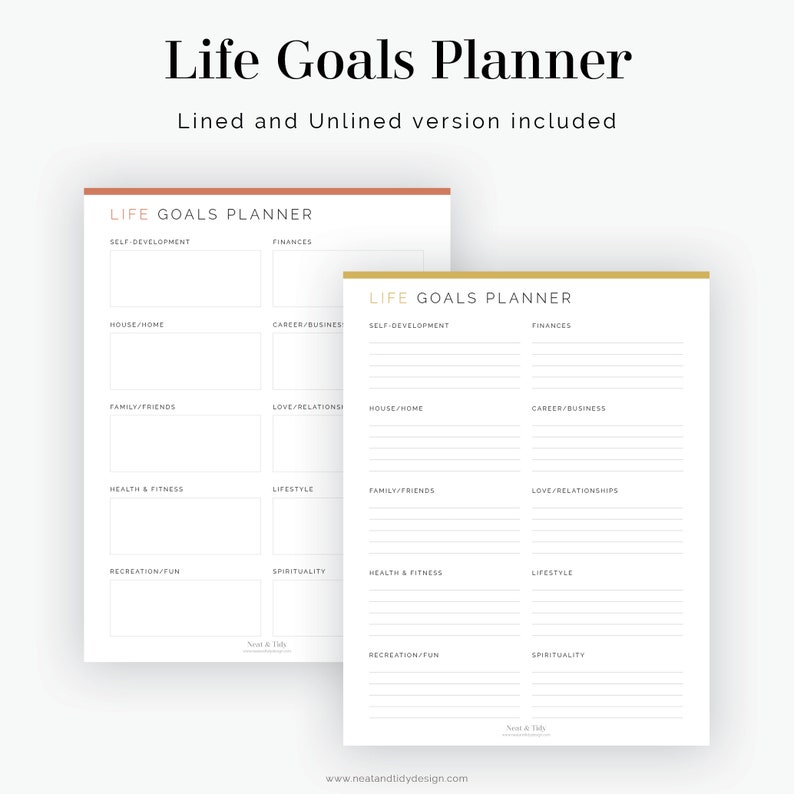May include: A printable life goals planner with lined and unlined versions. The planner is divided into categories such as self-development, finances, house/home, career/business, family/friends, love/relationships, health & fitness, lifestyle, recreation/fun, and spirituality.