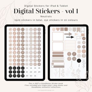 May include: Two digital tablets displaying neutral-toned digital stickers. The left tablet shows icons and numbers, while the right displays shapes and decorative elements. Text at the top reads "Digital Stickers - vol 1 Neutrals". The image includes the text "1520 stickers in total, 152 stickers in 10 colours."