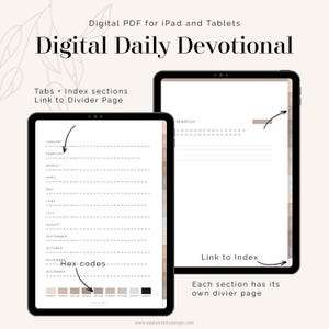 May include: Two black tablets displaying a digital daily devotional. The text "Digital Daily Devotional" is at the top. One tablet shows a calendar layout with months listed. The other tablet shows a monthly calendar view. Text includes "Tabs + Index sections" and "Link to Divider Page."