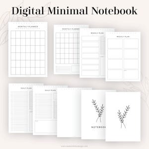 May include: A digital notebook planner with a minimalist design. The pages include monthly, weekly, and daily planners, as well as a blank notebook page with a simple floral design. The text "Digital Minimal Notebook" and "NOTEBOOK" are visible on the pages.