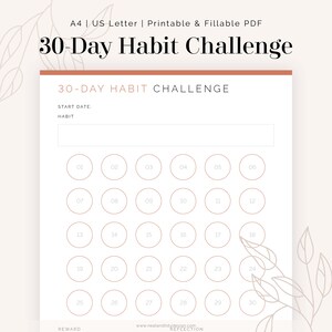 May include: A printable 30-day habit tracker with a light brown background and a white border. The tracker has 30 circles for each day of the month, with a space at the top for the start date and the habit you want to track. There is also a space at the bottom for a reward.