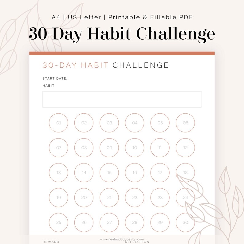 May include: A printable 30-day habit tracker with a light brown background and a white border. The tracker has 30 circles for each day of the month, with a space at the top for the start date and the habit you want to track. There is also a space at the bottom for a reward.