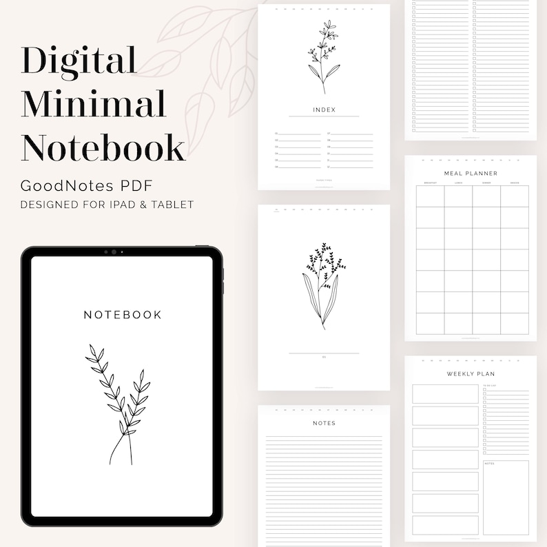 May include: A digital notebook template for GoodNotes, designed for iPad and tablet. The template features a minimalist design with a floral illustration and includes pages for notes, an index, a meal planner, and a weekly plan.