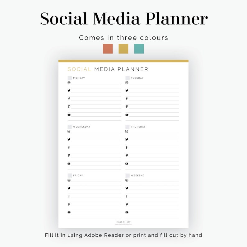May include: A printable social media planner with a gold border and the text "Social Media Planner" and "Comes in three colours". The planner is divided into columns for each day of the week, with sections for Instagram, Twitter, Facebook, Pinterest, and YouTube.