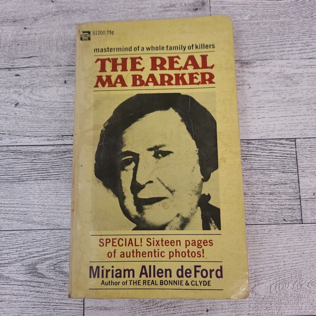 Vtg 1970 the Real Ma Barker by Miriam Allen Deford Vintage Trade