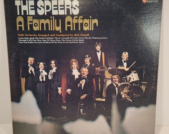 The Speers A Family Affair Vinyl LP Record Album 1972 Heart Warming R3147 Gospel