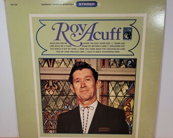Roy Acuff and the Smokey Mountain Boys Vinyl LP Jesus Died For Me Vintage 1950s