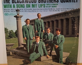 The Blackwood Brothers Quartet : With a Song On My Lips Vinyl LP Record Album