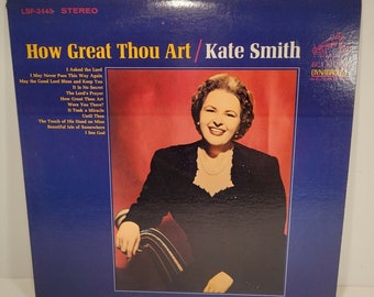 Kate Smith How Great Thou Art Vinyl LP Record Album 1965 RCA Dynagroove Gospel