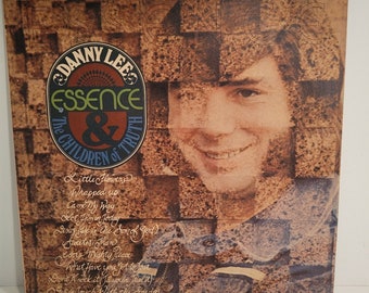 Danny Lee & The Children of Truth Essence Vinyl LP Record Album 1974 Christian