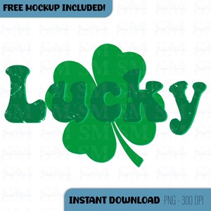 St. Patrick&#39;s Day Lucky Shamrock PNG: Green Shirt Design (Digital Download)