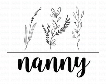 Nanny flowers, png, sublimation, shirts, shirt design, nanny, nanny flower shirt design, printable wall art, nanny flowers, shirt for nanny