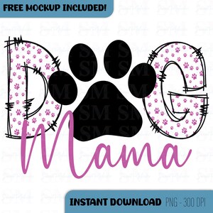 Dog Mama PNG: Pink Paw Prints Design (Digital Download)