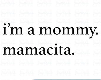 Funny Mamacita PNG: Sassy Mom Quote, Mother's Day Cricut Clipart (Digital Download