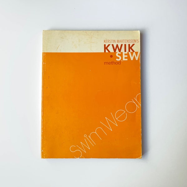 KWIK Sew Swimwear, Kerstin Martensson's, Kwik Sew Method SWIM WEAR, Sewing Book, 1970s 70s books, vintage sewing, Orange Kwik Sew Book, 1971