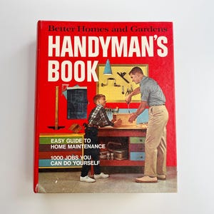 Livre de bricolage vintage, Better Homes and Gardens, Style reliure, Mid-Century, Cadeau pour homme, Entretien de la maison, Livre à faire soi-même, 1970