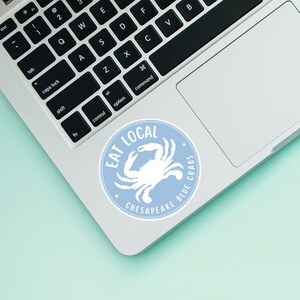 Eat Local Chesapeake Blue Crabs | Matte Vinyl Sticker | Made in Maryland